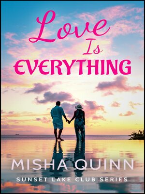 cover image of Love is Everything